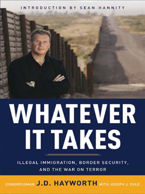 Title details for Whatever It Takes by Congressman J. D. Hayworth - Available